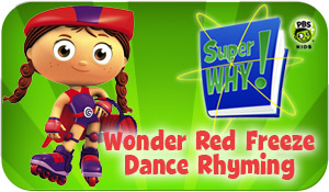 Wonder Red Dance Rhyming